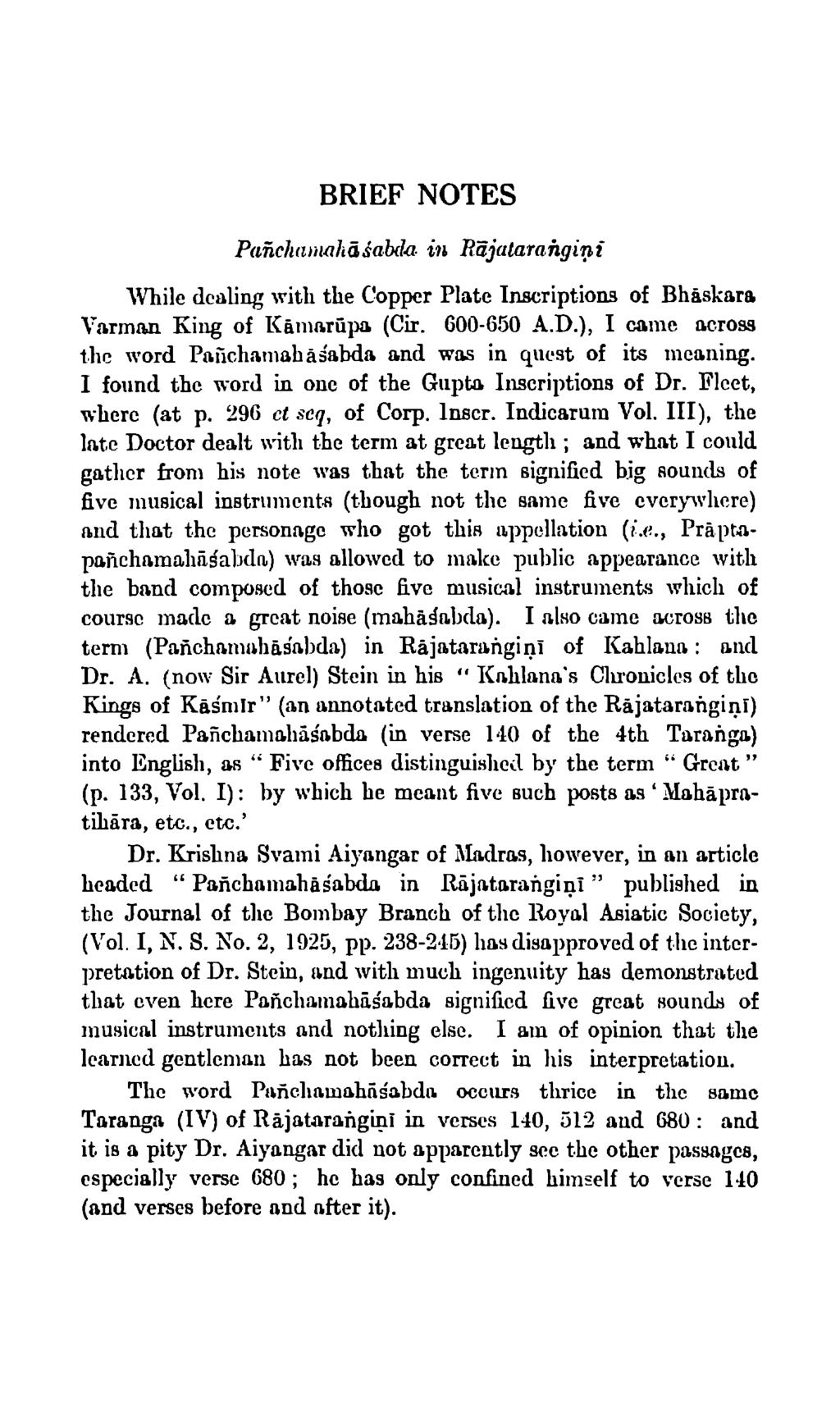 BRIEF NOTES Pcinclwmaldi8alxla. in Rajalarangi1Ji While dealing with the Copper Plate Iruicriptions of Bhii.skara Yarman King of Kamariipa. (Cir. 600-650 A.D.), I came a.