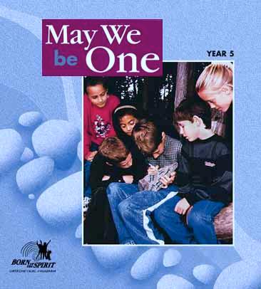 BORN OF SPIRIT THE THE Year 5 May We Be One Copyright 1996,