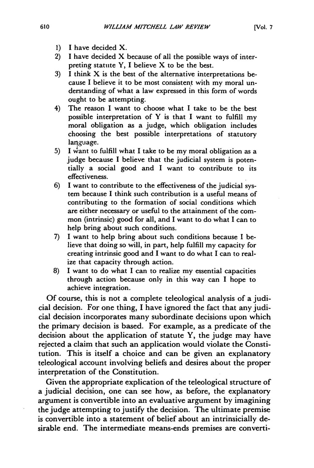 William Mitchell Law Review, Vol. 7, Iss. 3 [1981], Art. 1 WILLIAM MITCHELL LAW REVIEW [Vol. 7 1) I have decided X.