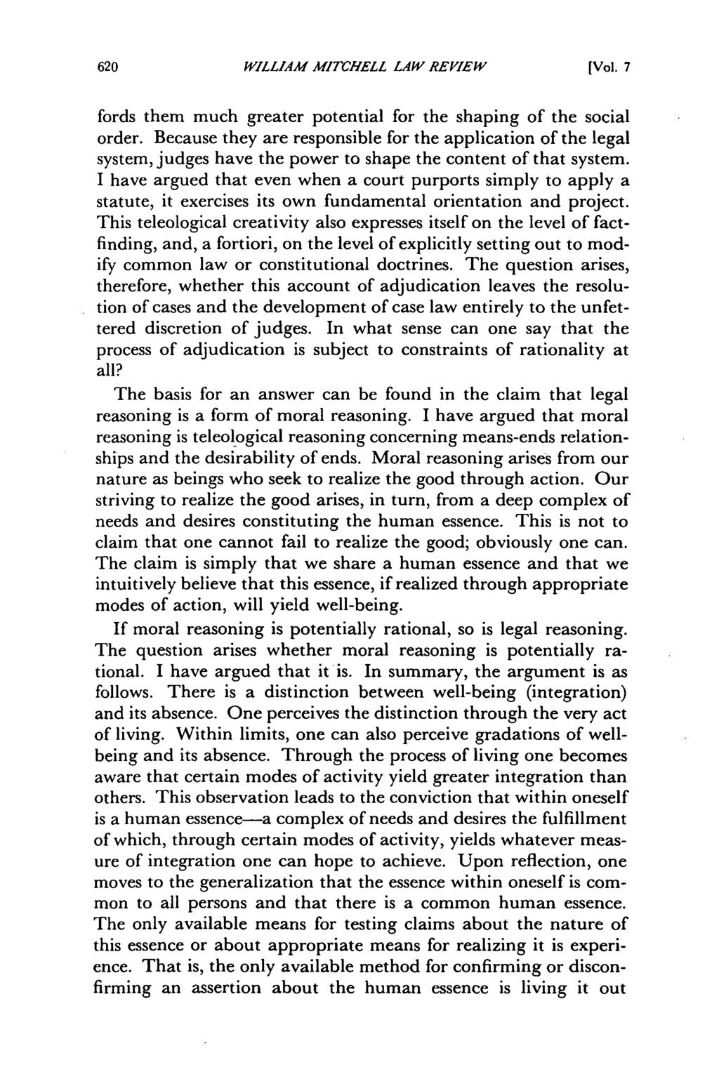 William Mitchell Law Review, Vol. 7, Iss. 3 [1981], Art. 1 WILLIAM MITCHELL LAW REVIEW[ [Vol. 7 fords them much greater potential for the shaping of the social order.