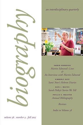 JOURNALS Biography An Interdisciplinary Quarterly CYNTHIA FRANKLIN, CRAIG HOWES, AND JOHN ZUERN, EDITORS For over thirty years, Biography has been an important forum for well-considered biographical