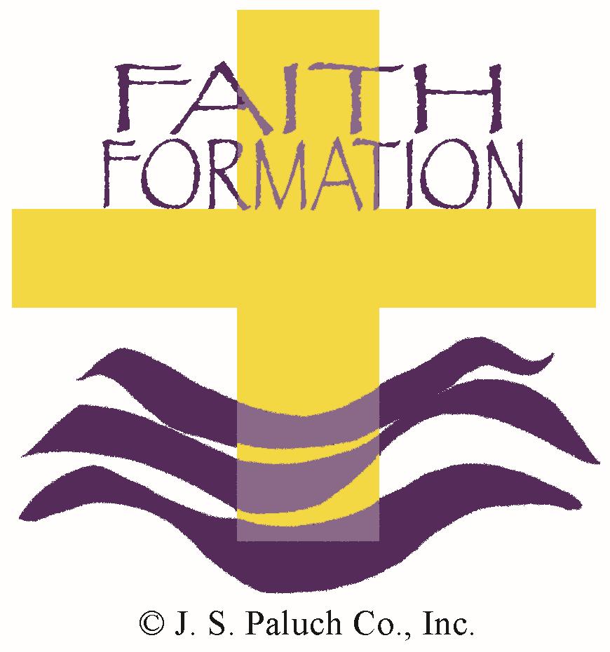 FIFTH SUNDAY OF LENT Faith Formation News CONFIRMATION: There will be a meeting for parents of students who will be receiving Confirmation in October, 2016.
