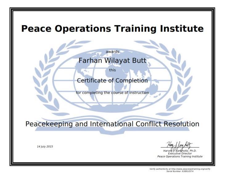 I also received a Certificate from Peace Operations Training Institute upon successful completion of my