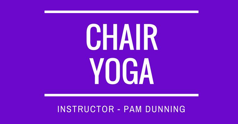 NEXT CLASS: Tuesday, July 24, 2018 @ 4:00pm, Fellowship Hall, FCC Wiscasset Pam Dunning is offering another round of chair yoga classes at the church!