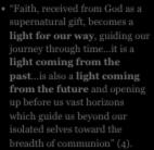 5 Faith, received from God as a supernatural gift, becomes a light for