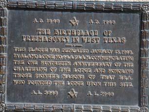 A sixth Mason, Brother Juan Sequin, was also stationed at the Alamo, but in a twist of fate, he was out delivering a message when the Alamo fell. A plaque was also dedicated to these brave Masons.