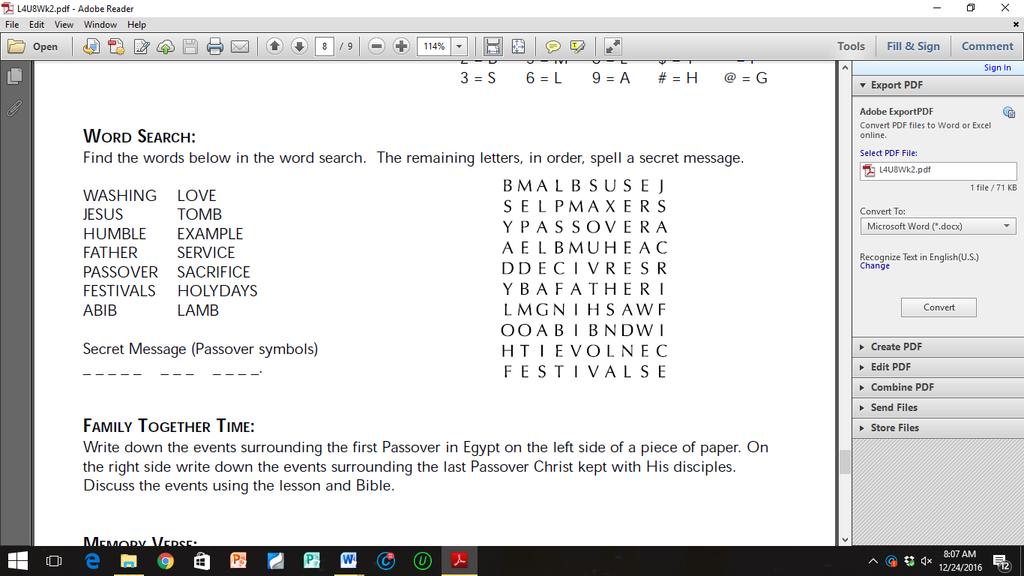 ANSWER: Message hidden in Word Search: BREAD AND