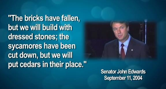 Senator John Edwards pronounced the curse over the United States on