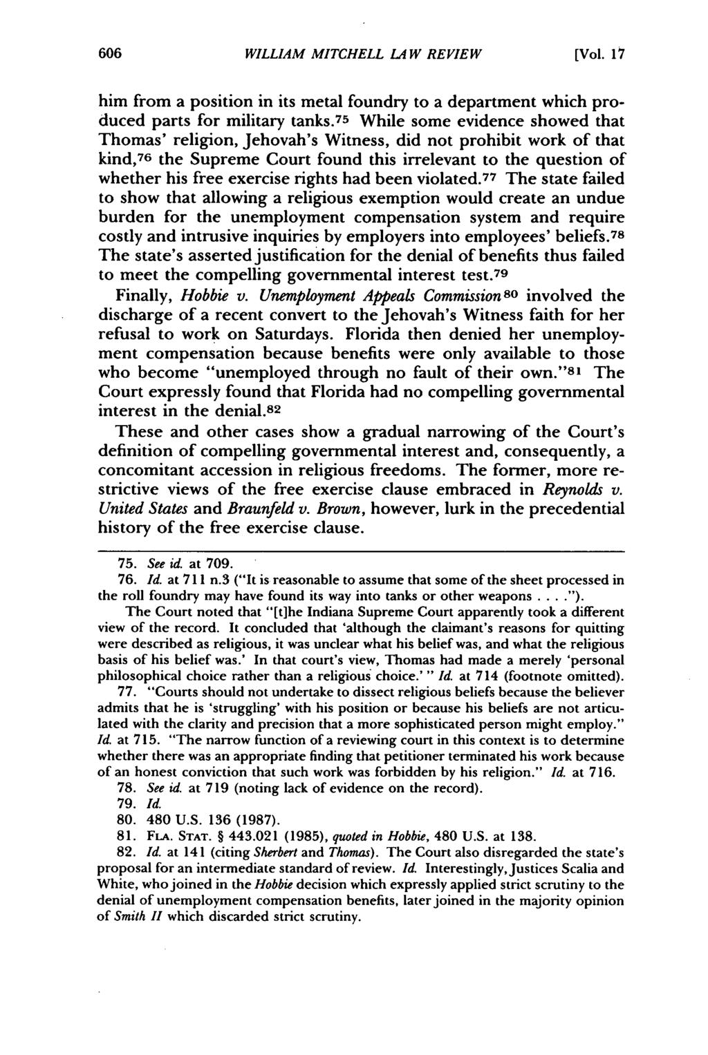 William Mitchell Law Review, Vol. 17, Iss. 2 [1991], Art. 16 WILLIAM MITCHELL LAW REVIEW [Vol. 17 him from a position in its metal foundry to a department which produced parts for military tanks.
