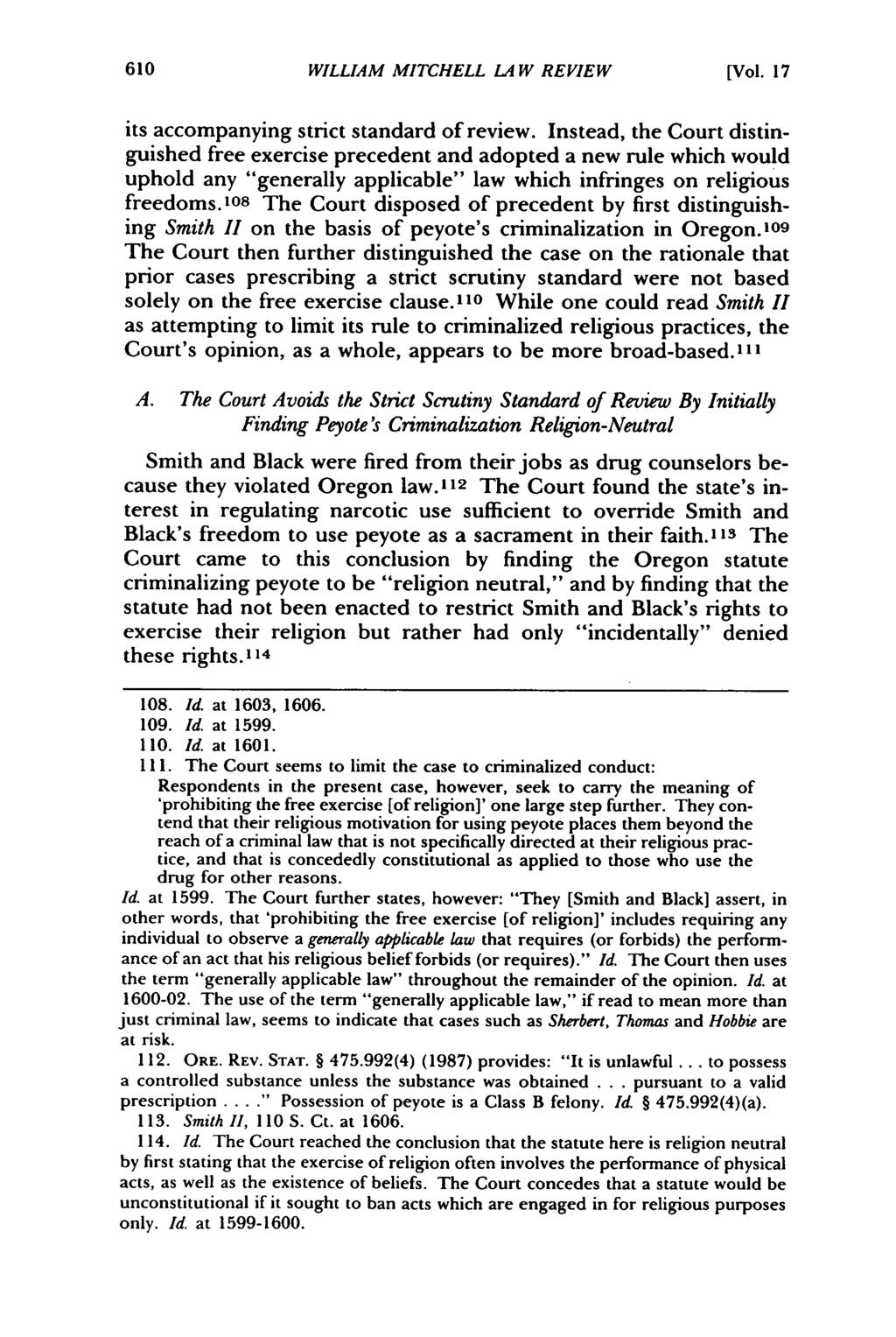 William Mitchell Law Review, Vol. 17, Iss. 2 [1991], Art. 16 WILLIAM MITCHELL LAW REVIEW [Vol. 17 its accompanying strict standard of review.