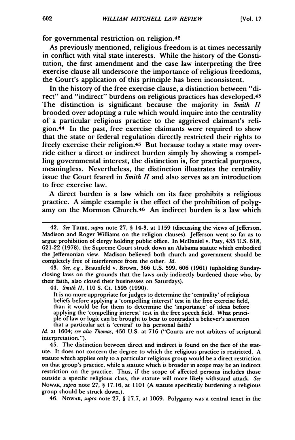 William Mitchell WILLIAM Law Review, MITCHELL Vol. 17, LAW Iss. 2 [1991], REVIEW Art. 16 [Vol. 17 for governmental restriction on religion.
