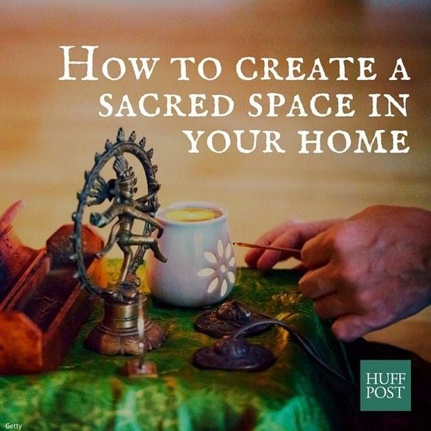 1 of 8 3/6/2016 3:04 PM Edition: US Like 6.2M Follow How To Create A Sacred Space In Your Home Make room for wonder, no matter what your beliefs are.