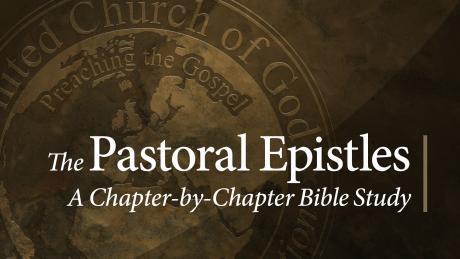 Session 19 Pastoral Epistles 2