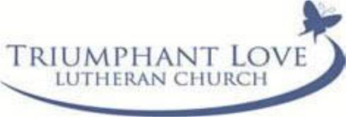 Triumphant Love Lutheran Church Council