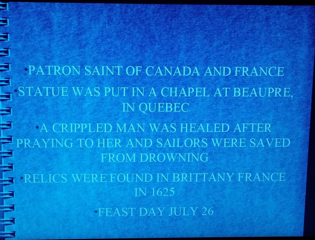 PATRON SAINT OF CANADA AND FRANCE STATUE WAS PUT IN A CHAPEL AT BEAUPRE, IN QUEBEC A CRIPPLED MAN WAS HEALED AFTER