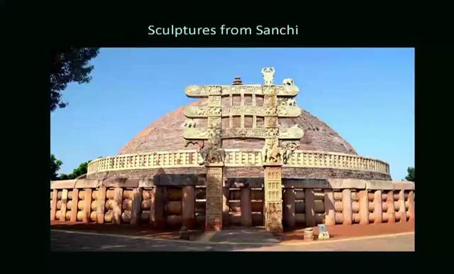 (Refer Slide Time: 15:57) Similarly, at Sanchi also you find a whole range of relief sculptures, depicting either the life of Buddha or Jathaka tales or the daily life or descriptions of contemporary