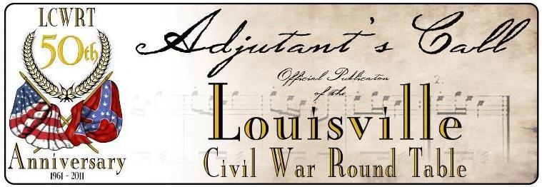 Circular Memorandum #492 louisvillecwrt.yolasite.com December, 2017 Announcing Our 524th Meeting The Spirit of Henry Clay and Kentucky in the Civil War Will be Presented by James C.