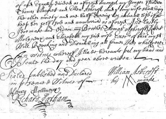 Death of William Ashcroft William Ashcroft of Aughton, webster made his will on 27 December 1684.