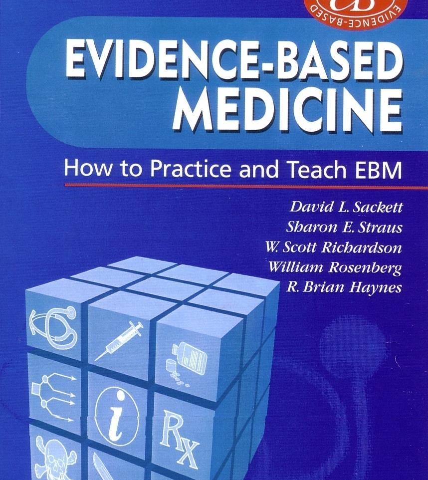 David Sackett s definition of evidencebased medicine the