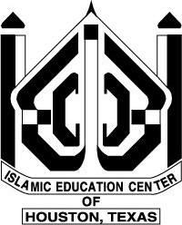 Islamic Education Center Houston, TX 2313 South Voss Rd. Houston Tx 77057 713-787-5000 www.iec-houston.org Director.Publications@iec-houston.