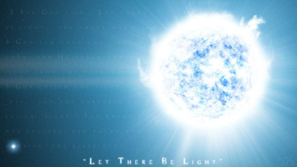 Gen. 1:3 And God said, Let there be light [a light different
