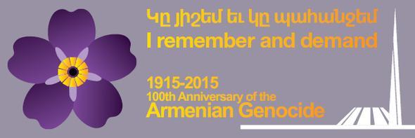 ONE HUNDRED YEARS OF REMEMBRANCE NATIONAL EVENTS IN WASHINGTON Thursday, May 7, 2015 Ecumenical Service, 7 pm Friday, May 8, 2015 Concert of Armenian Music at 8 pm Saturday, May 9, 2015 Divine