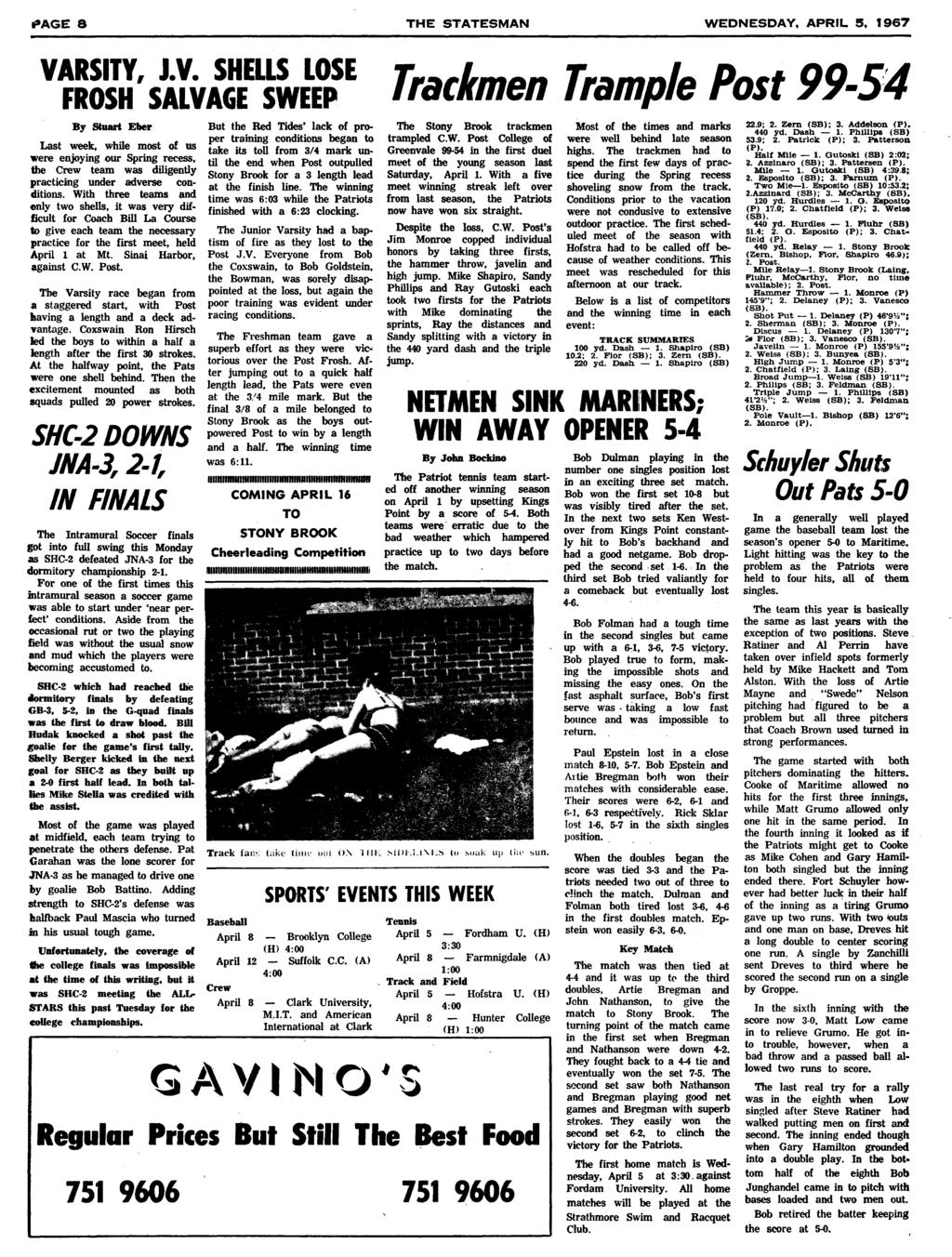 PAGE 8 THE STATESMAN WEDNESDAY, APRL 5, 1967 VA