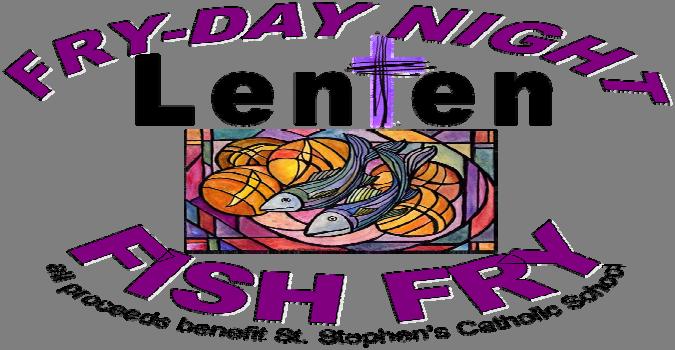 2nd Ash Wednesday Mass at 11:00am Jersey/Scout Day Rosary at 2:30pm HOT LUNCH Spaghetti Turkey Noodle Soup ATTACHMENTS FRY-day Night Fish Fry Flyer March Calendar March Pizza Lunch Form Women s