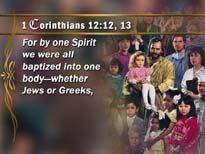 1 Corinthians 12:12, 13 For as the body is one and has many members, but all the members of that one body, being many, are one body, so also is Christ.