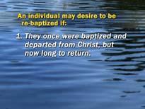 123 Now ladies and gentlemen, here are people that were baptized by immersion by John but were re-baptized by immersion by Paul. Why? Because they discovered more truth.