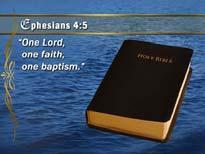 The Bible declares that there is only one true method of baptism.