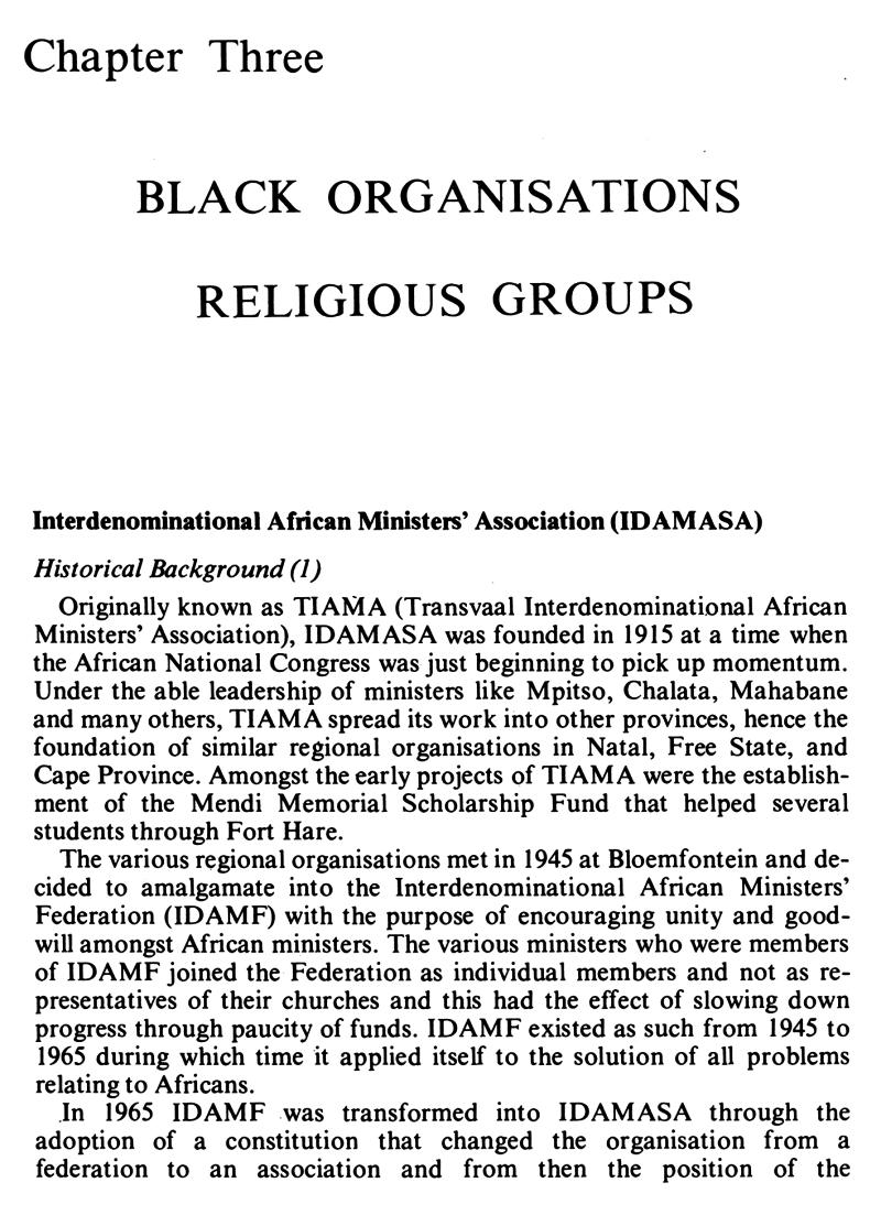 Chapter Three BLACK ORGANISAnONS RELIGIOUS GROUPS Interdenominational African Ministers' Association (IDAMASA) Historical Background (1) Originally known as TIAMA (Transvaal Interdenominational