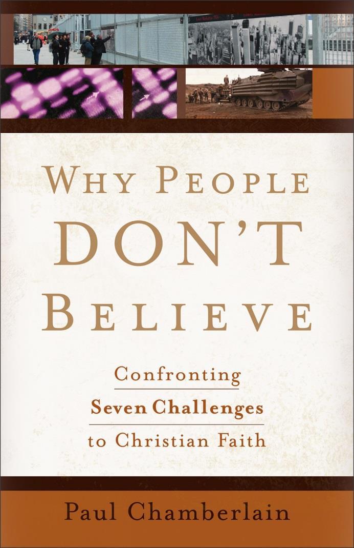 Why People Don t Believe: 1. The Power of Religion 2. Reason To Fear 3. Religion and Violence: A Closer Look 4. Is Christianity Irrational and Devoid of Evidence? 5.