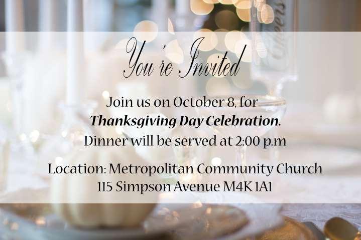 Thanksgiving Dinner On Monday, October 8, we will again be holding a Thanksgiving Day celebration in the Social Hall.
