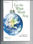 The LRBC choir presents, Let the Whole World Sing a Christmas Cantata. Join us for a musical interpreta1on of the Christmas Story. Enjoy a blend of tradi1onal carols and new contemporary melodies.