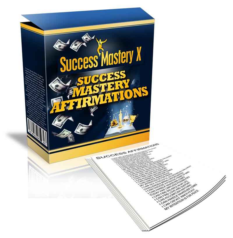 Success Mastery X Affirmations You do not have resell rights to these affirmations. All rights reserved. Unauthorized resale or copying of this material is unlawful.