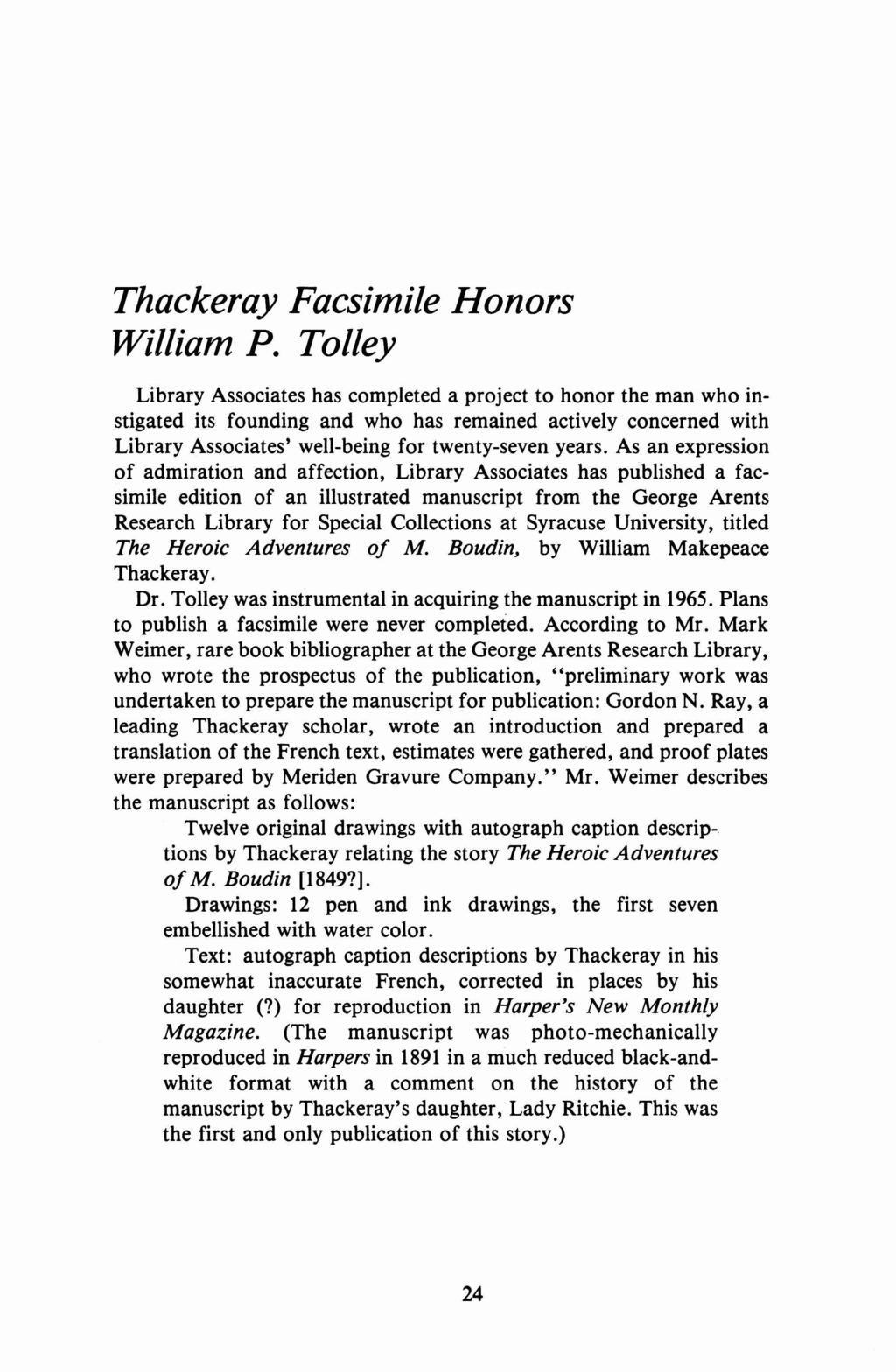 Thackeray Facsimile Honors William P.