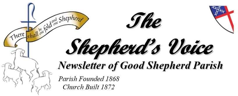 May 2018 From the Pastor s Desk There are many ways to stay connected to what s going on at Good Shepherd and around the diocese even though Caryl Frink and her correspondents pack this parish