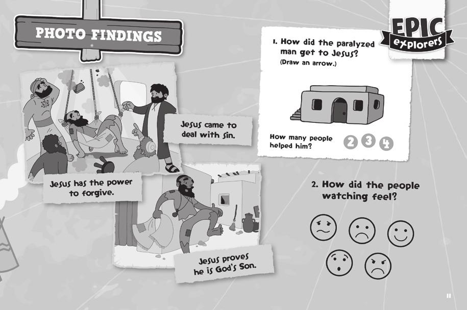 Photo findings The recap below (called "Photo findings") appears on page 11 of the Epic Scratch Pad. It is a simple storyboard with the teaching summarised. Jesus came to deal with sin.