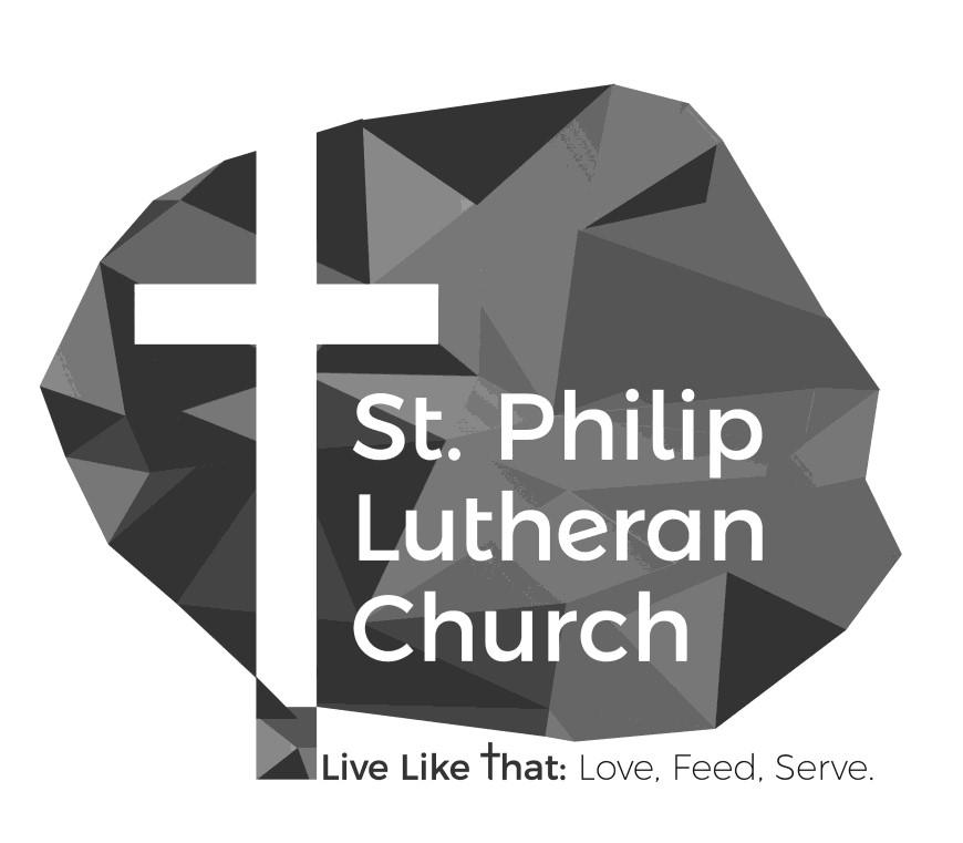 St. Philip Lutheran Church 8115 Williamson Road Roanoke, VA 24019 Change Service Requested David C. Derrick, Senior Pastor (pastordavid@stphiliplutheran.net) Laura J.