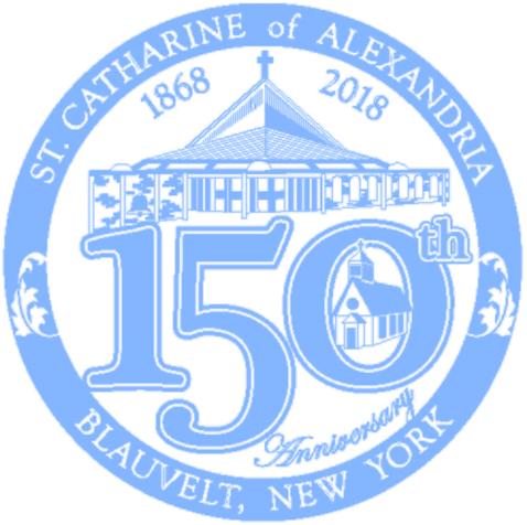 ST. CATHARINE S PARISH Celebrating 150