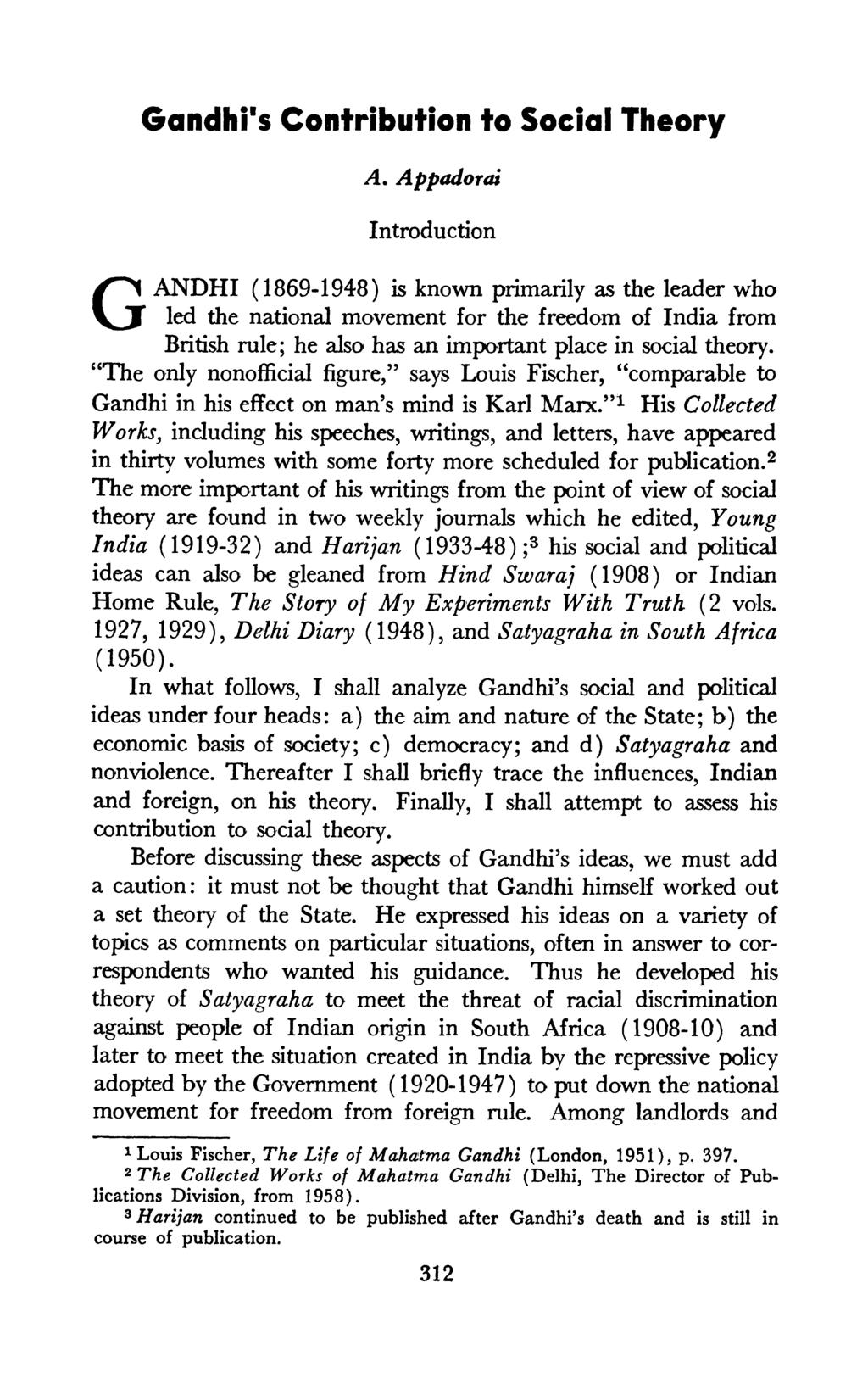 Gandhi's Contribution to Social Theory A.