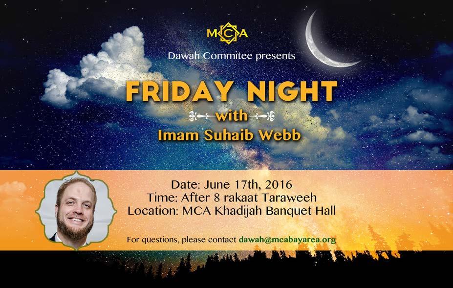 12 Ramadan, 1437 Effective 6/18 Fajr Dhuhr Asr Maghrib Ishaa Juma Juma TONIGHT - Friday Night PRAYER TIMES MCA 4:45 1:30 5:45 Sunset 10:00 12:15 1:30 UPCOMING EVENTS An-Noor 4:45 1:30 6:30 Sunset