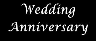 Thomas George The Vicar and members of the CSI Congregation of Dallas wish the following families a very happy and blessed wedding anniversary