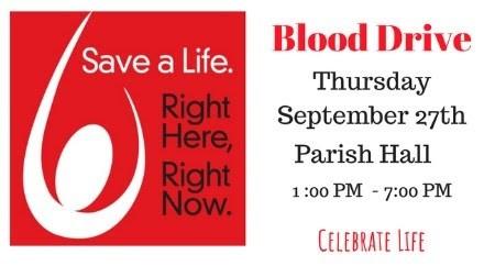 Blood Drive, PH Church Cleaning-Jane Showalter, Dee O Malley, Mary Andres, Joanne Henley, Alysha Jackson, Marilyn Finan Fidget Group, Aquinas Rm Adoration, Chapel Your Gifts to God and Parish Weekly