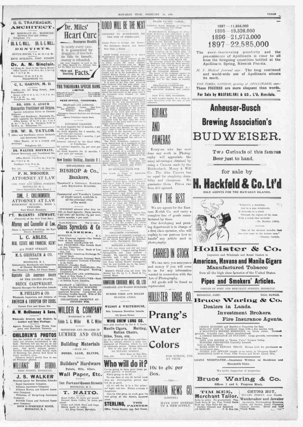"A" HAWAAN STAR, FEBRUARY 18, 1899. THREE O. G. TRAPHAGJbJN, 823 MERCHANT ST., HONOLULU. Between Fort Alakea. Telephone 734. DR. A. C. LL, DR. 0, E. LL, OFFCE HOURS, 8 n. n. to 4 p. m.