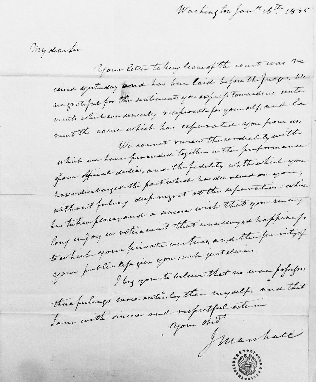 ROSS E. DAVIES Washington Jany. 16th. 1835 My dear Sir Your letter taking leave of the Court was received yesterday and has been laid before the Judges.