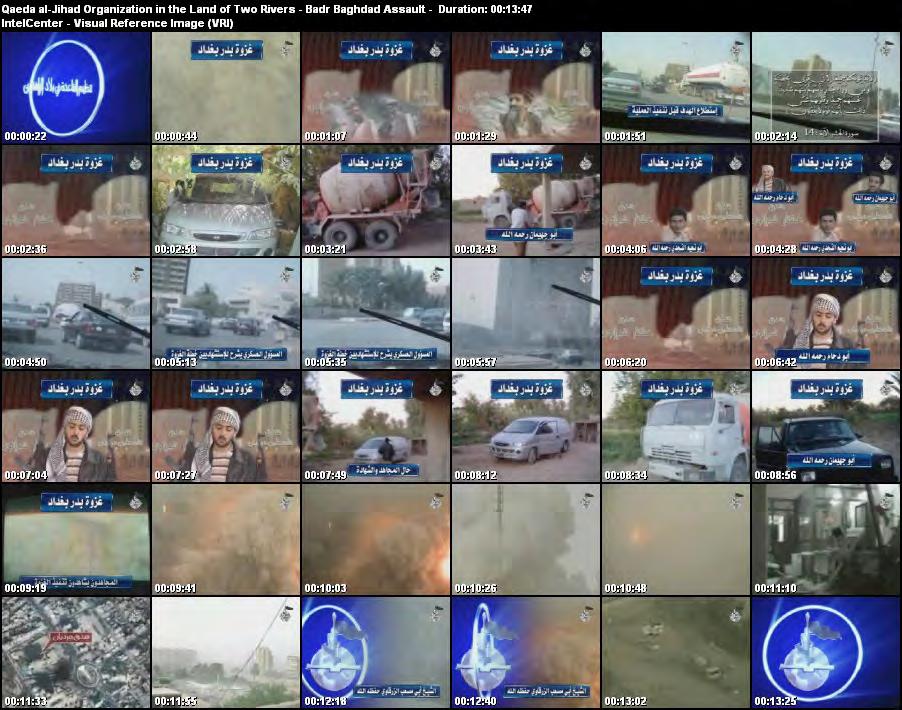 Qaeda al-jihad Organization in the Land of Two Rivers: Badr Baghdad Assault (available from on DVD as Qaeda al-jihad Organization in the Land of Two Rivers Videos Vol.