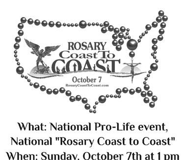 Rosary Coast-to-Coast Details: What: National Pro-Life Event, National Rosary Coast to Coast When: Sunday, October 7th, at 1 p.m. Where: Pilot Butte, Bend, OR Come pray a rosary, led by Fr.