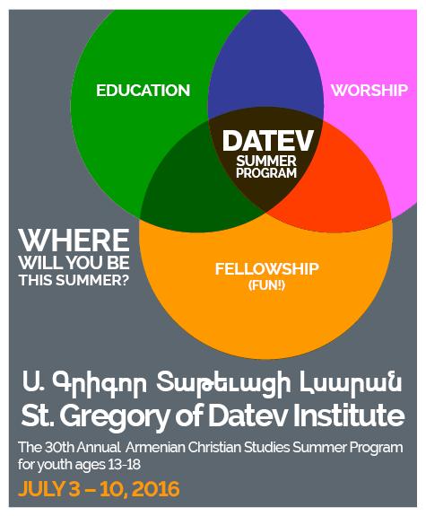 ********************** 2016 DATEV SUMMER PROGRAM FOR YOUTH AGES 13-18 The 30th annual St. Gregory of Datev Institute summer program for youth ages 13-18 will be held at the St.